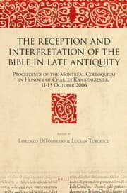 Tapa de The reception and interpretation of the Bible in late antiquity