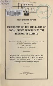 Tapa de First interim report on the possibilities of the application of social credit principles to the province of Alberta