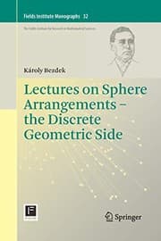 Tapa de Lectures on Sphere Arrangements – the Discrete Geometric Side