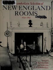 Tapa de The Chamberlain selection of New England rooms, 1639-1863