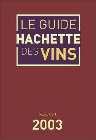 Tapa de Guide Hachette des vins 2003