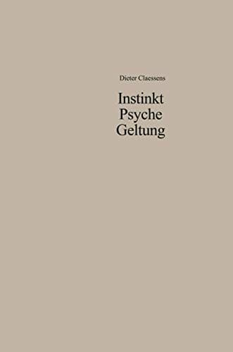 Tapa de Instinkt, Psyche, Geltung