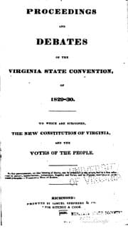 Tapa de Proceedings and debates of the Virginia state convention of 1829-30