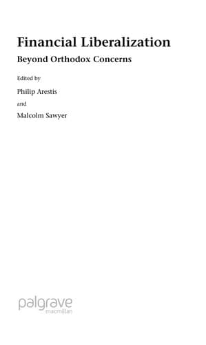 Tapa de FINANCIAL LIBERALIZATION: BEYOND ORTHODOX CONCERNS; ED. BY PHILIP ARESTIS.