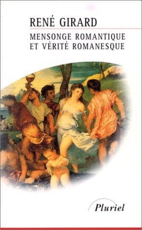 Tapa de Mensonge romantique et vérité romanesque