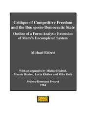 Tapa de Critique of competitive freedom and the bourgeois-democratic state