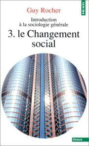 Tapa de Introduction à la sociologie générale, tome 3. Le changement social
