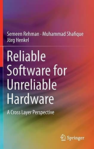 Tapa de Reliable Software for Unreliable Hardware
