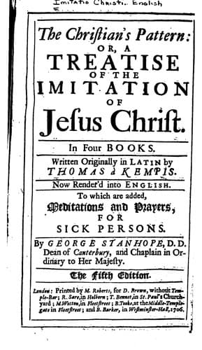 Tapa de The Christian's Pattern: Or, A Treatise of The Imitation of Jesus Christ ... Written Originally ..