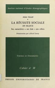 Tapa de La réussite sociale en France, ses caractères, ses lois, ses effets