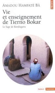 Tapa de Vie et enseignement de Tierno Bokar