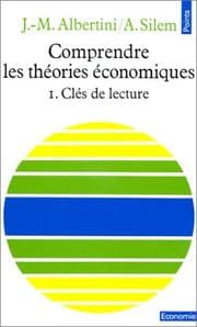 Tapa de Comprendre les théories économiques, tome 1 (French Edition)