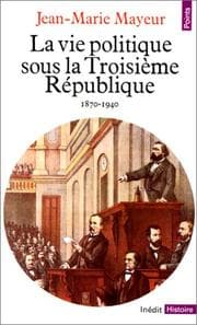 Tapa de La vie politique sous la Troisième République