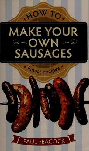 Tapa de How to make your own sausages