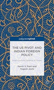 Tapa de The US Pivot and Indian Foreign Policy