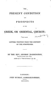 Tapa de The present condition and prospects of the Greek, or Oriental, Church