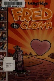Tapa de Fantagraphics Books and Roger B. Langridge present Fred the clown