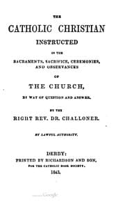 Tapa de The Catholic Christian instructed in the sacraments