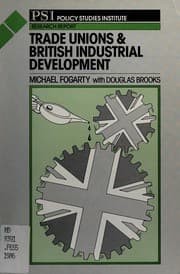 Tapa de Trade unions & British industrial development