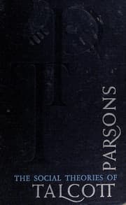 Tapa de The social theories of Talcott Parsons