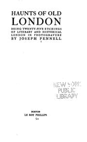 Tapa de Haunts of Old London: Being Twenty-five Etchings of Literary and Historical ..