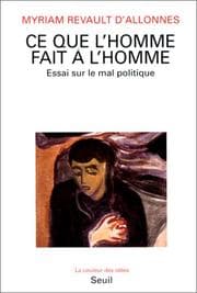 Tapa de Ce que l'homme fait à l'homme