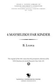 Tapa de 4 mayśelekh far ḳinder