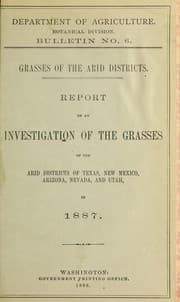 Tapa de Report of an investigation of the grasses of the arid districts of Texas, New Mexico, Arizona, Nevada, and Utah, in 1887