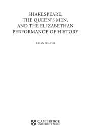 Tapa de Shakespeare, the Queen's Men, and the Elizabethan performance of history