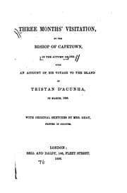 Tapa de Three Months' Visitation: By the Bishop of Capetown, in the Autumn of 1855 ..