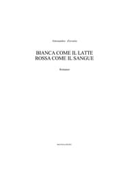 Tapa de Bianca come il latte, rossa come il sangue