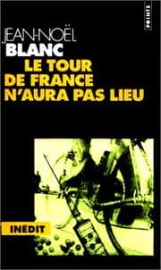 Tapa de Le Tour de France n'aura pas lieu
