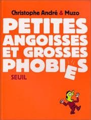 Tapa de Petites angoisses et grosses phobies
