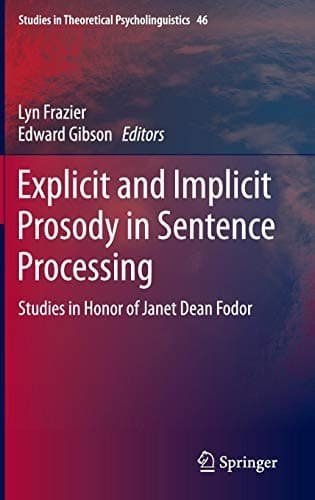 Tapa de Explicit and Implicit Prosody in Sentence Processing
