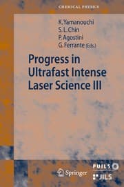 Tapa de Progress in ultrafast intense laser science III
