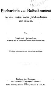 Tapa de Eucharistie und Busssakrament in den ersten sechs Jahrhunderten der Kirche