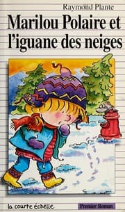 Tapa de Marilou Polaire et l'iguane des neiges