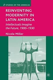 Tapa de Reinventing Modernity in Latin America