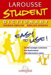 Tapa de Larousse Student Dictionary Spanish-English / English-Spanish (Larousse School Dictionary)