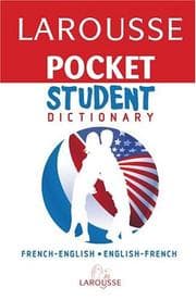Tapa de Larousse Pocket Student Dictionary French-English/ English-French (Larousse Pocket Student Dictionary)