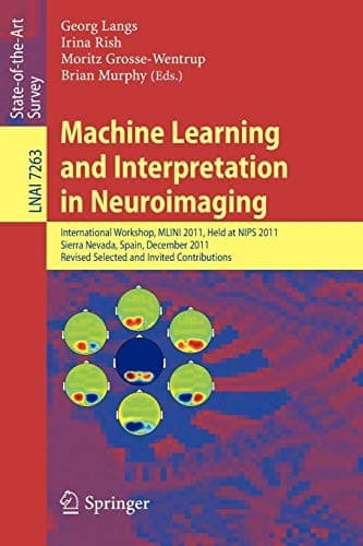 Tapa de Machine Learning and Interpretation in Neuroimaging