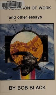 Tapa de Abolition of Work and Other Essays