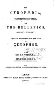 Tapa de The Cyropaedia: Or, Institution of Cyrus, and the Hellenics, Or Grecian ..