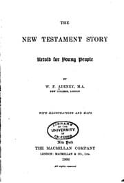 Tapa de The New Testament Story Retold for Young People