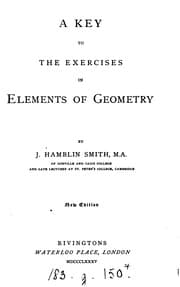 Tapa de A Key to the exercises in Elements of geometry [Euclid, book 1-6 andportions of book 11,12]
