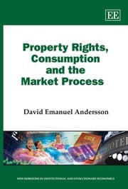 Tapa de Property rights, consumption and the market process