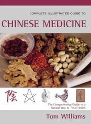 Tapa de Complete Illustrated Guide to Chinese Medicine