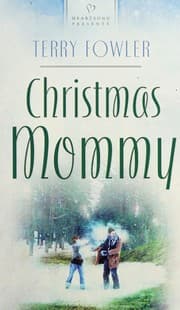 Tapa de Christmas Mommy (Heartsong Presents #722)