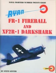 Tapa de Ryan FR-1 Fireball And XF2R-1 Darkshark (Naval Fighters Number Twenty-Eight [28])