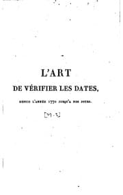Tapa de L'Art de vérifier les Dates: depuis l'Année 1770 jusqu'à nos jours